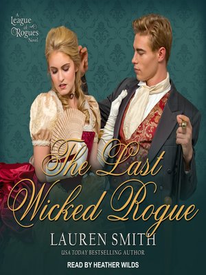 cover image of The Last Wicked Rogue